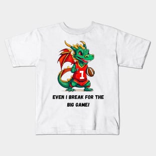 Even the Dragon Breaks for the Big Game! Kids T-Shirt